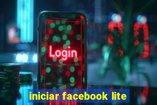 iniciar facebook lite